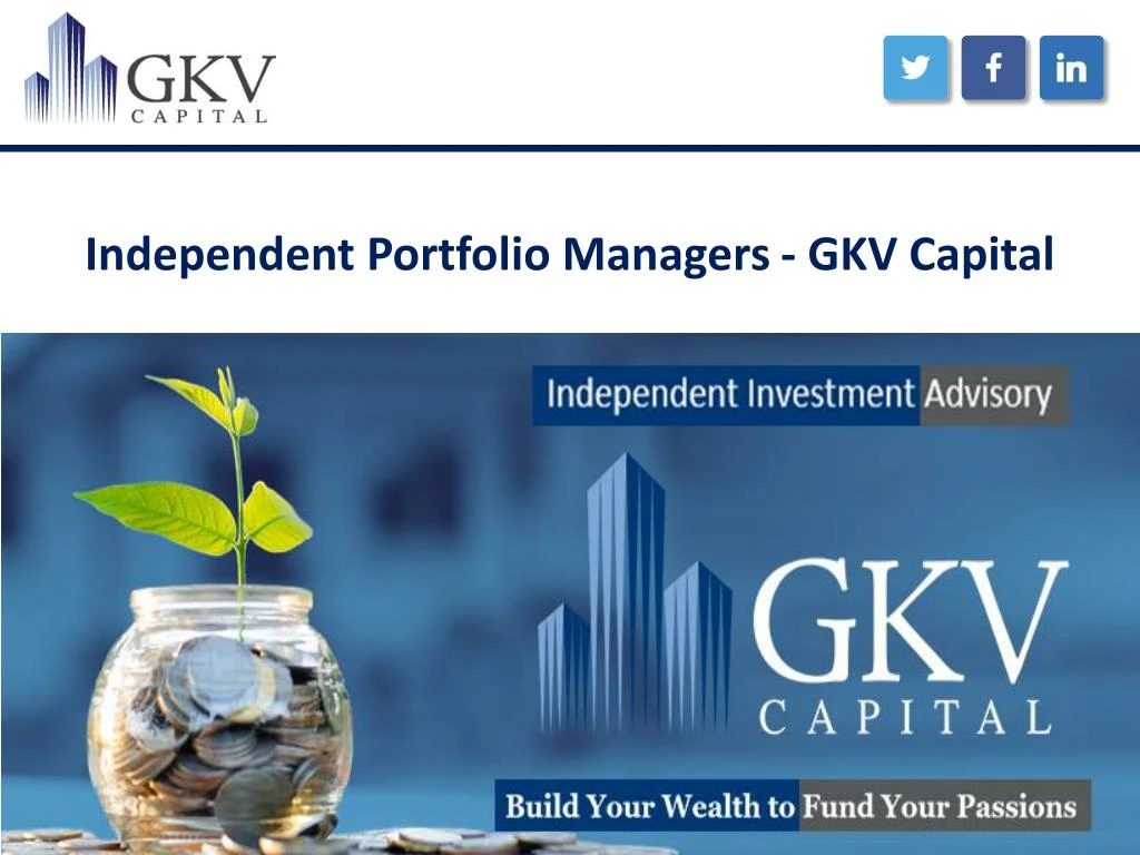 independent portfolio managers gkv capital