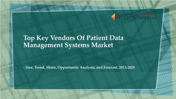 Global Patient Data Management Systems (PDMS) Market