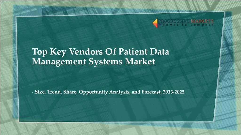 top key vendors of patient data management systems market