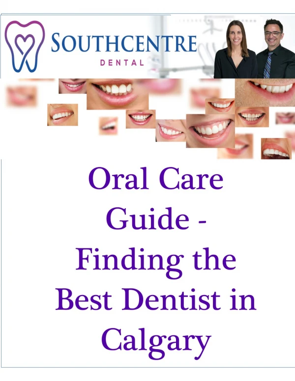 Oral Care Guide - Finding the Best Dentist in Calgary