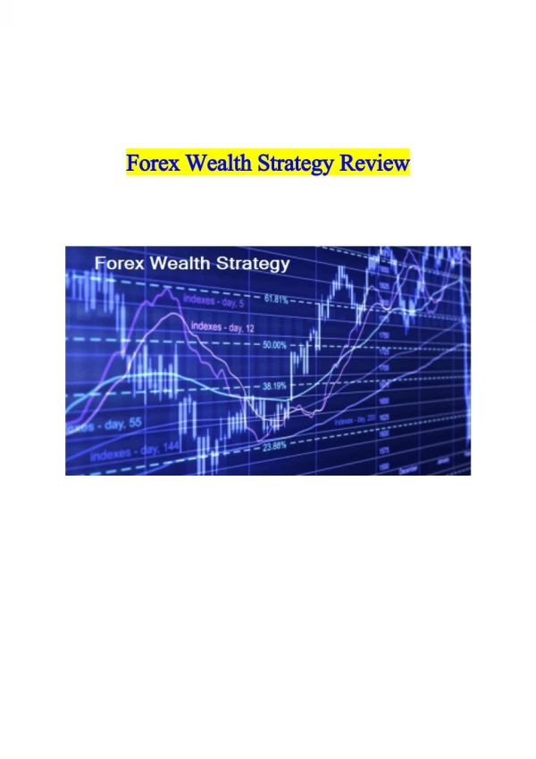 Quick Tactics For Long Term Forex Wealth Forex Wealth Stratergy Review