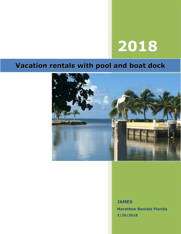 Vacation rentals with pool and boat dock