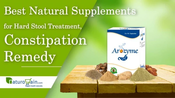 Best Natural Supplements for Hard Stool Treatment, Constipation Remedy