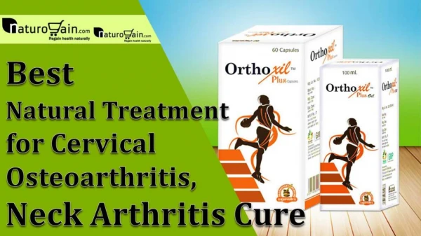 Best Natural Treatment for Cervical Osteoarthritis, Neck Arthritis Cure