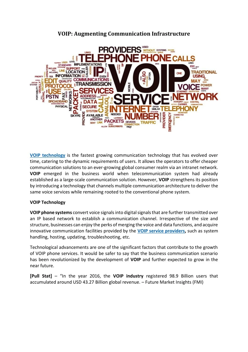 voip augmenting communication infrastructure