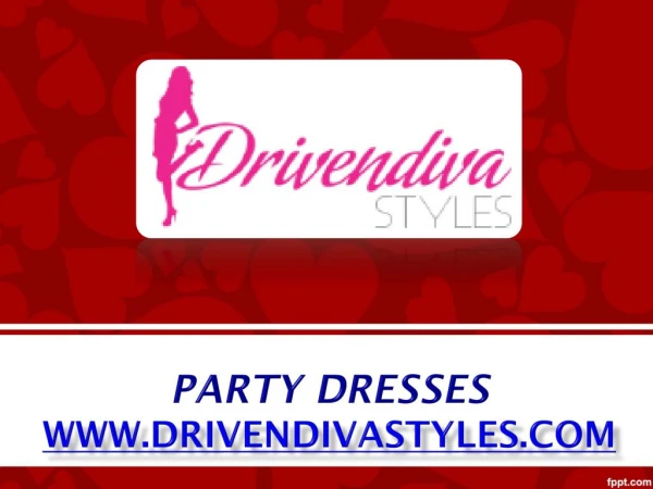 Party Dresses - drivendivastyles.com