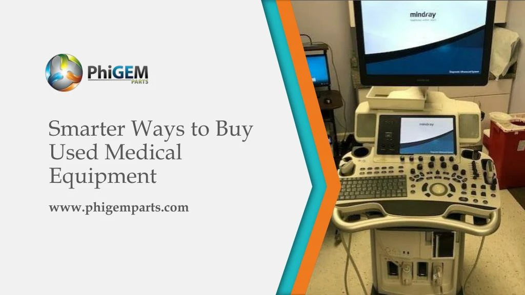 smarter ways to buy used medical equipment