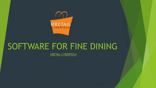 SOFTWARE FOR FINE DINING