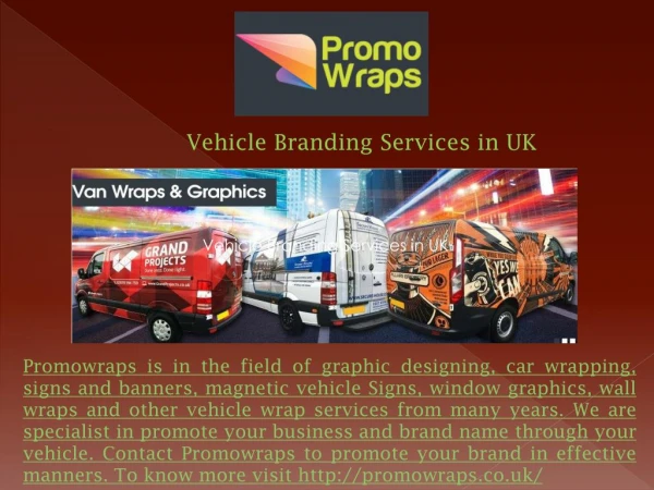 Vehicle Branding Services in UK