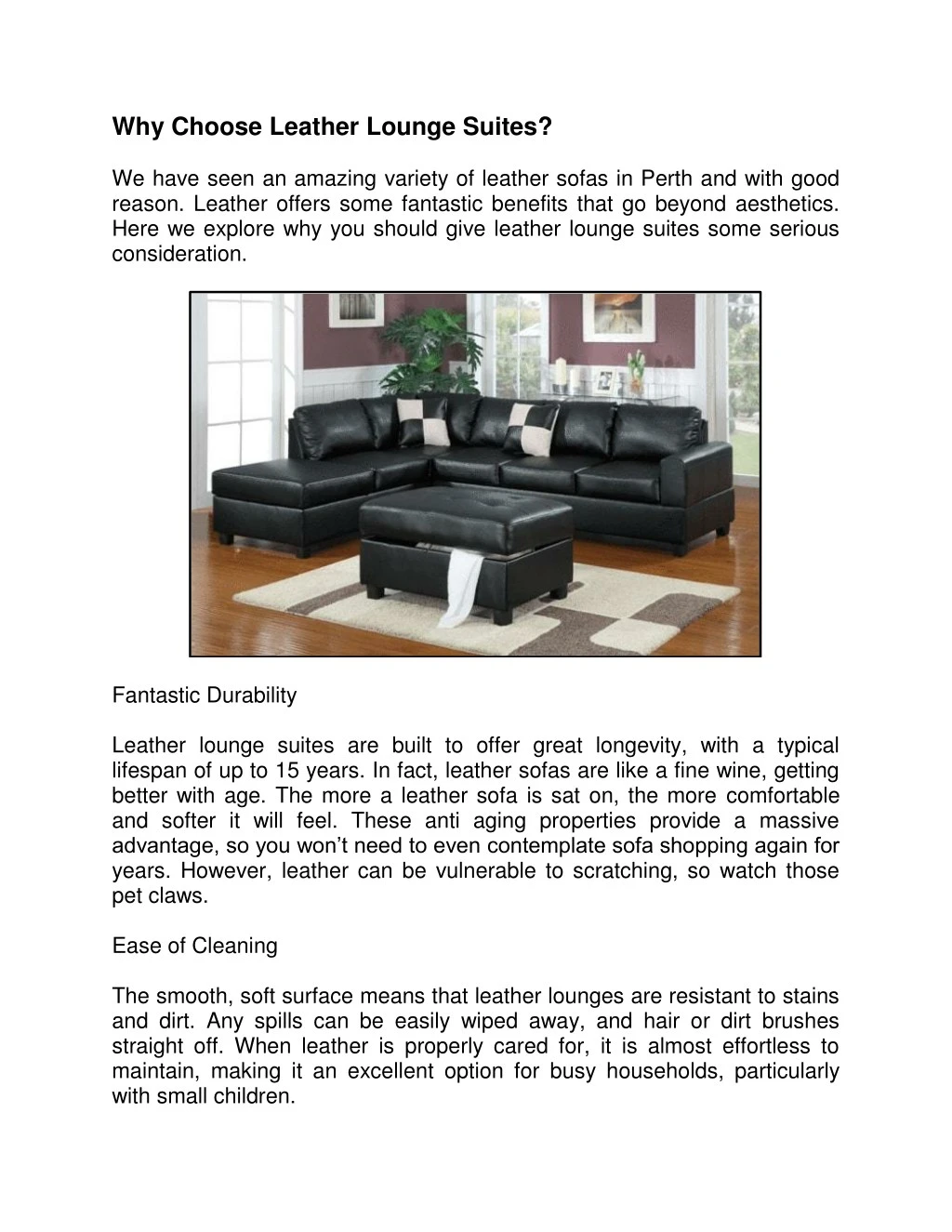why choose leather lounge suites we have seen