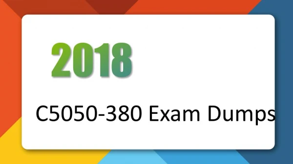 2018 New C5050-380 IBM Exam Dumps Killtest