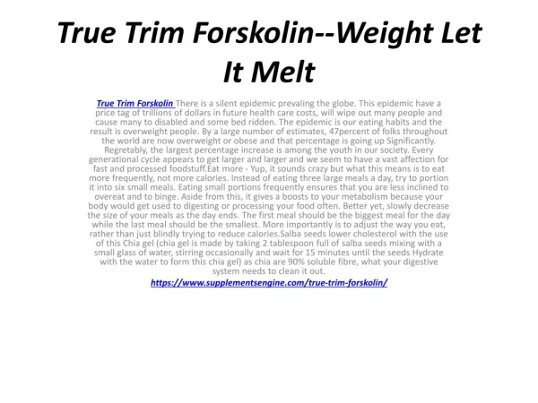 True Trim Forskolin--Lose Weight Faster & Easier
