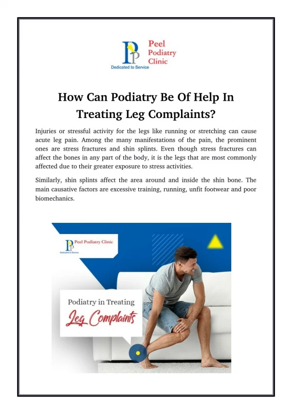 How Can Podiatry Be Of Help In Treating Leg Complaints?