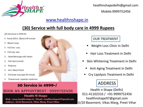 (30) Service with full body care in 4999 Rupees