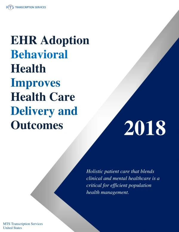 EHR Adoption Behavioral Health improves Health Care Delivery and Outcomes