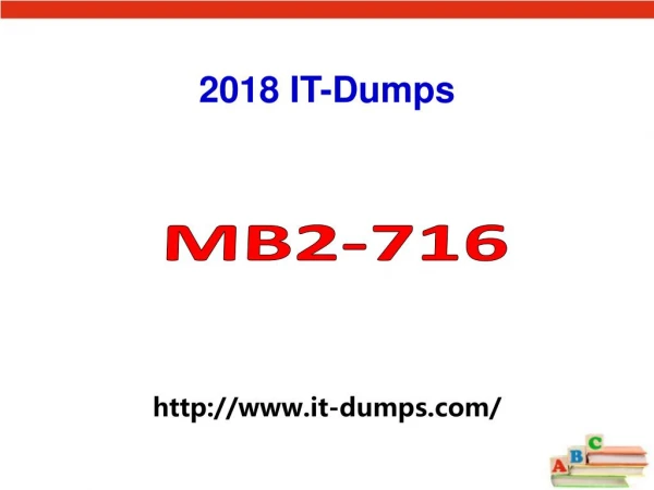 2018 Real Microsoft MB2-716 Dumps IT-Dumps
