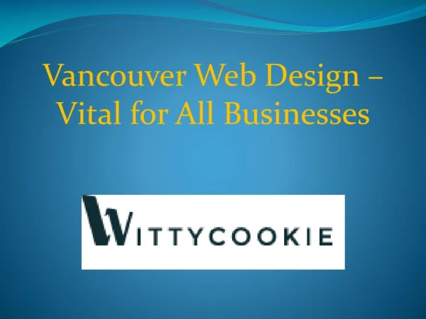Vancouver Web Design - Vital for All Businesses
