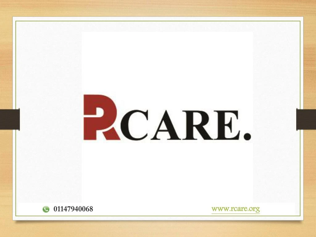 01147940068 www rcare org