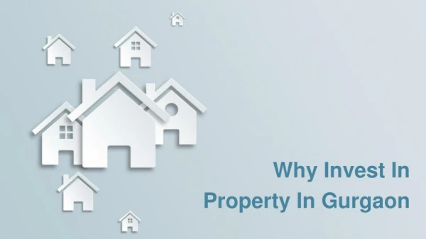 Why Invest In Property In Gurgaon