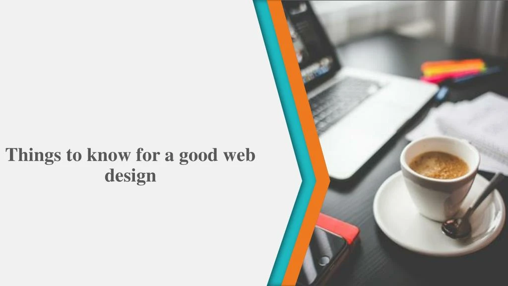 things to know for a good web design