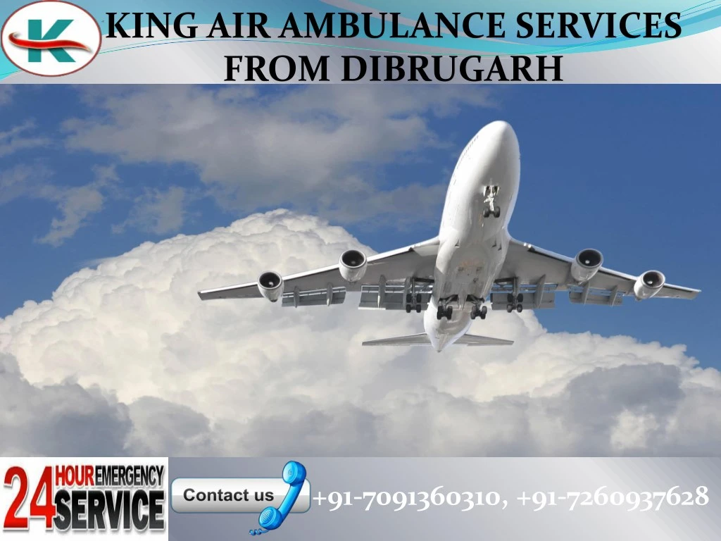 king air ambulance services from dibrugarh
