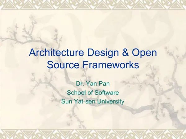 Architecture Design Open Source Frameworks