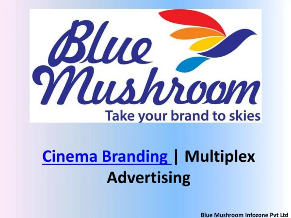 Cinema branding | Multiplex Advertising