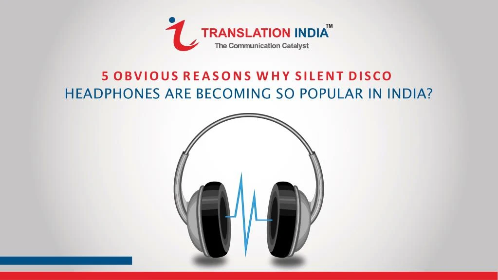 5 obvious reasons why silent disco headphones are becoming so popular in india