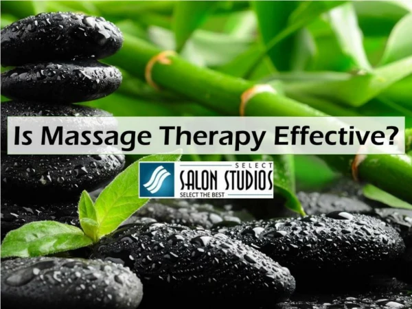 Is Massage Therapy Effective?