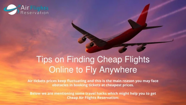 Tips on Finding Cheap Flights Online to Fly Anywhere