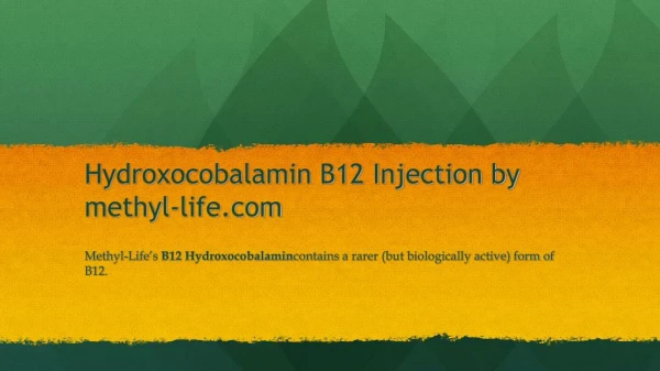 Hydroxocobalamin B12 Injection by methyl-life.com
