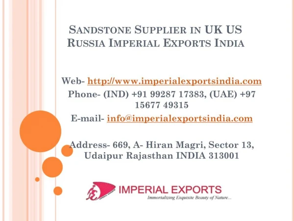 Sandstone Supplier in UK US Russia Imperial Exports India