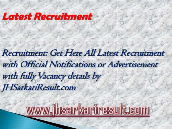 latest recruitment