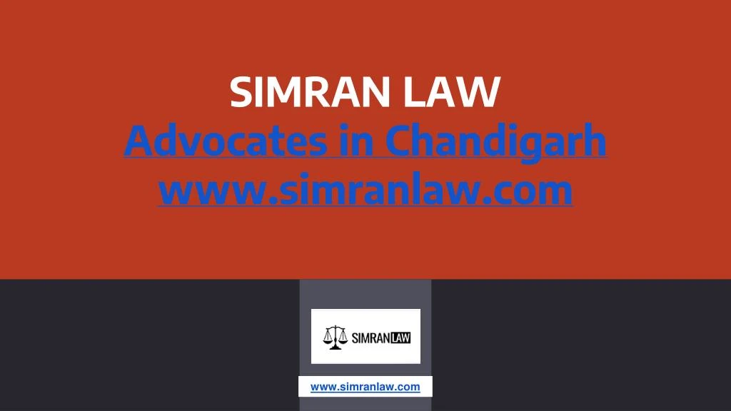simran law advocates in chandigarh www simranlaw com