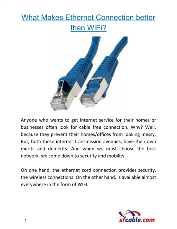 What Makes Ethernet Connection better than WiFi?