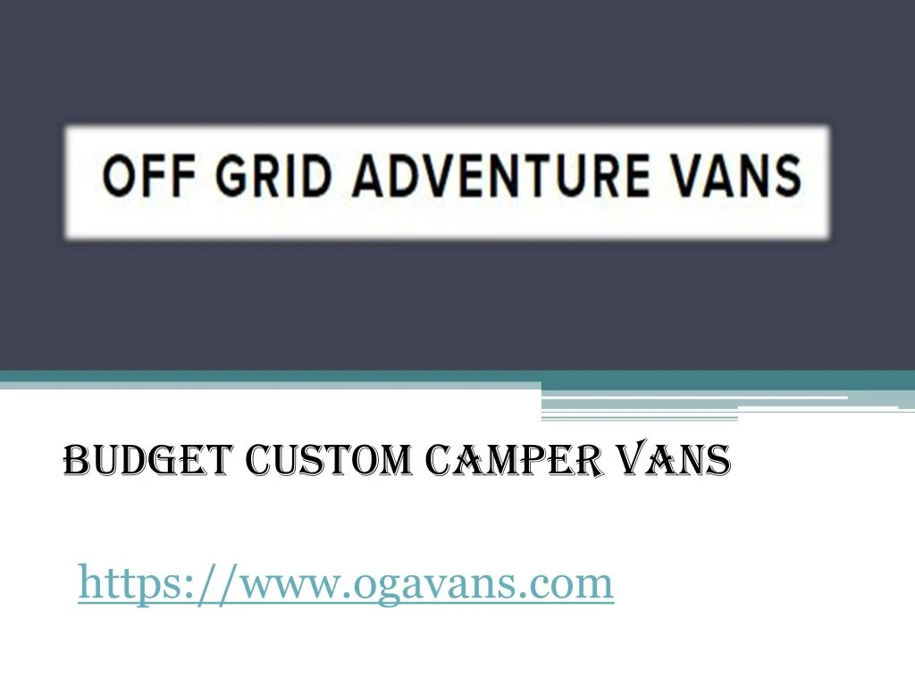 budget custom camper vans