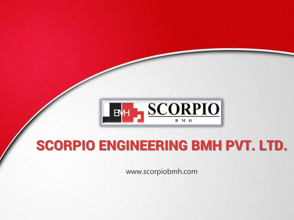 scorpio engineering bmh pvt ltd