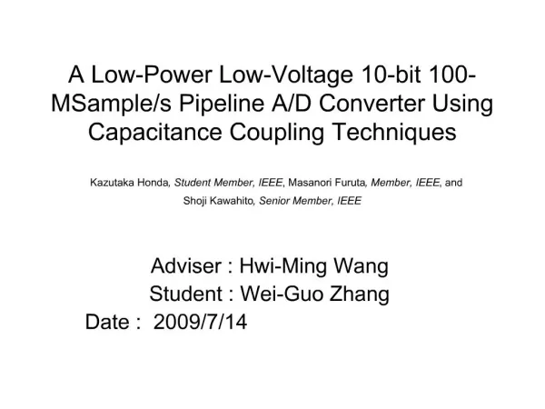 A Low-Power Low-Voltage 10-bit 100-MSample