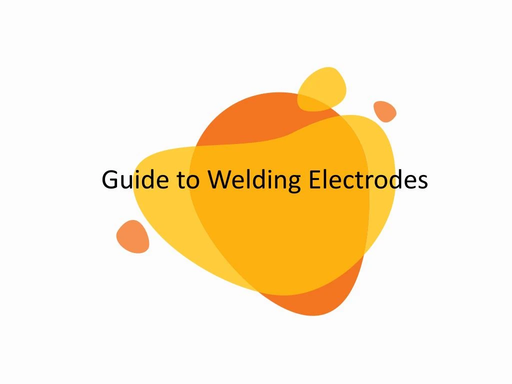 guide to welding electrodes