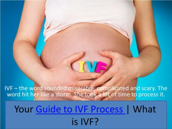 Your Guide to IVF Process | What is IVF?