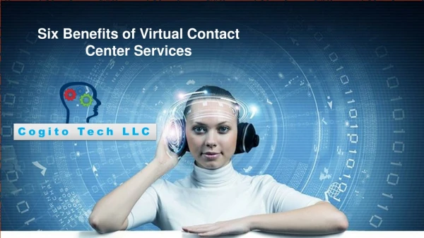 Six Benefits of Virtual Contact Center Services