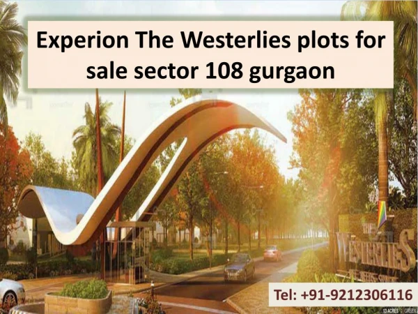 Experion The Westerlies plots for sale sector 108 Gurgaon