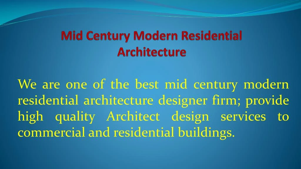 mid century modern residential architecture