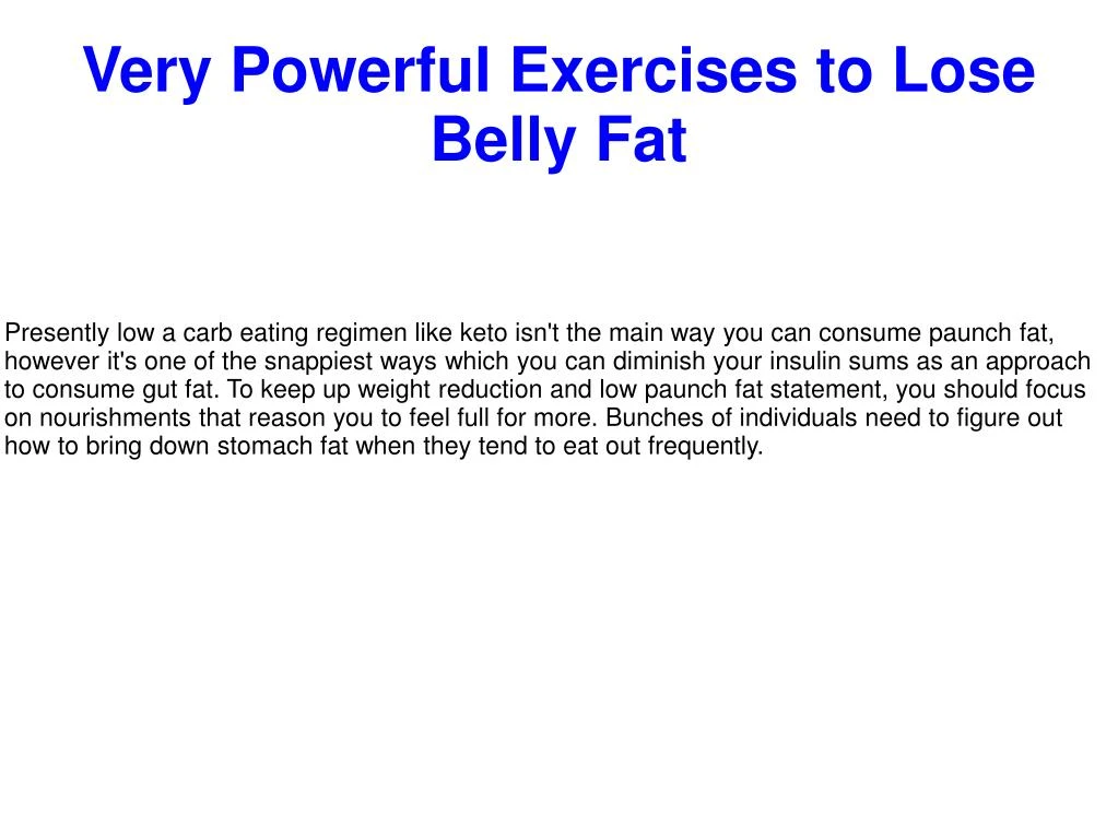 very powerful exercises to lose belly fat