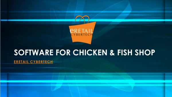 Software for chicken & fish shop