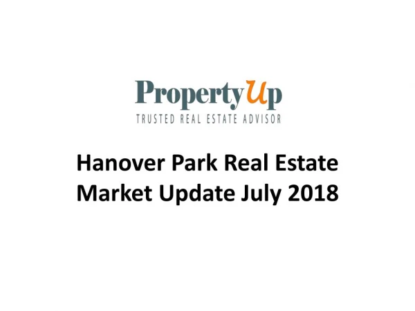 Hanover Park Real Estate Market Update July 2018.