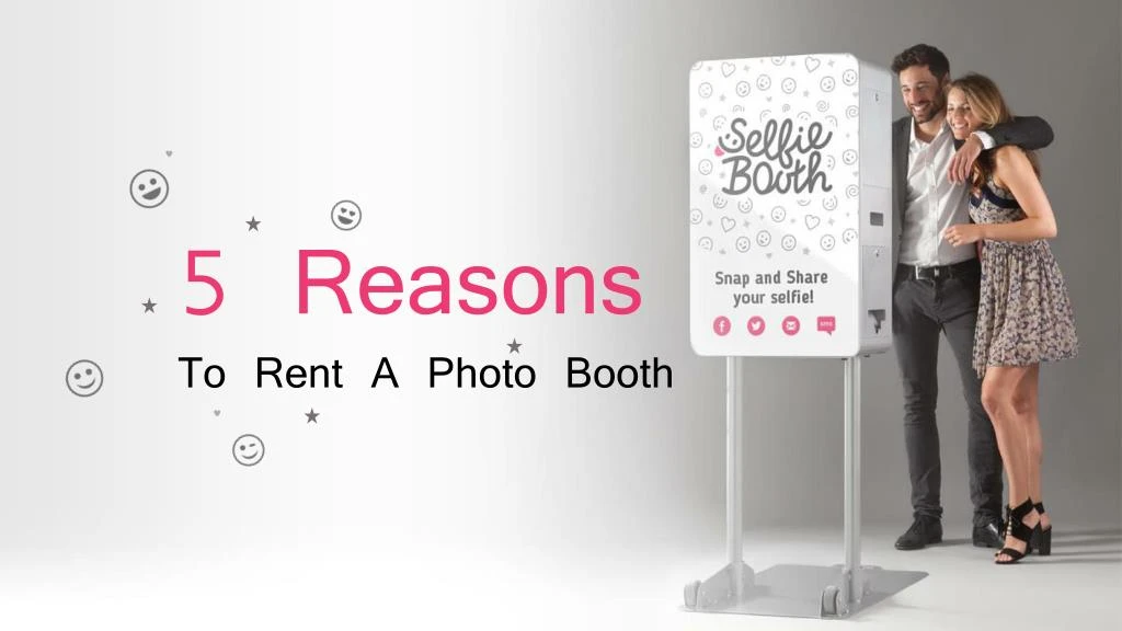 5 reasons to rent a photo booth