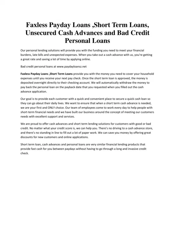 Faxless Payday Loans ,Short Term Loans, Unsecured Cash Advances and Bad Credit Personal Loans - paydayloansz.net