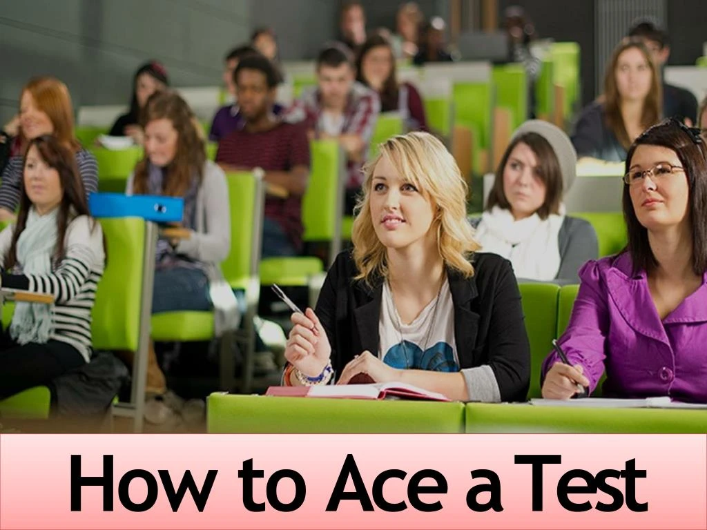 how to ace a test
