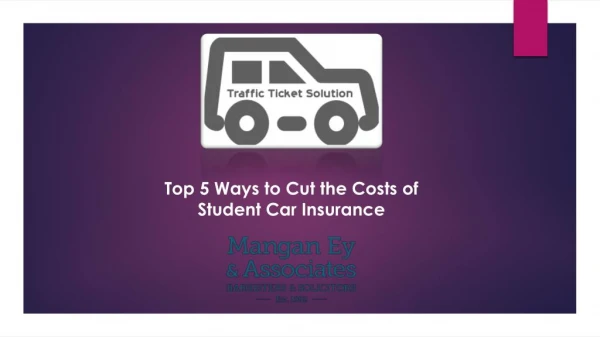 Top 5 Ways to Cut the Costs of Student Car Insurance